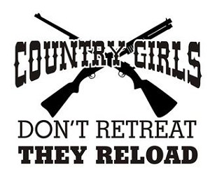 Country Girls Don't Retreat Decal Sticker 