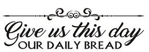 Give Us This Day Our Daily Bread Decal 