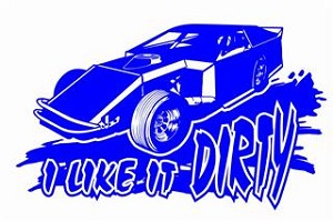 I Like It Dirty - Modified Racing Decal Sticker 