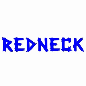 Redneck Decal Sticker 